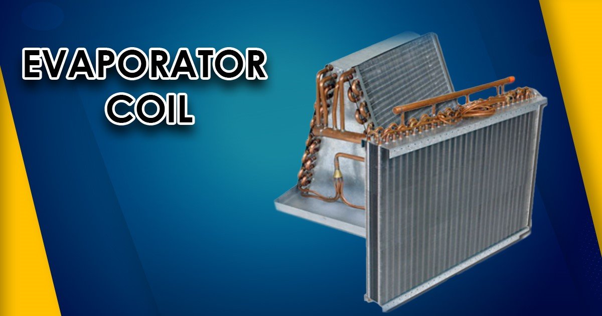 When Do You Replace Evaporator Coils?